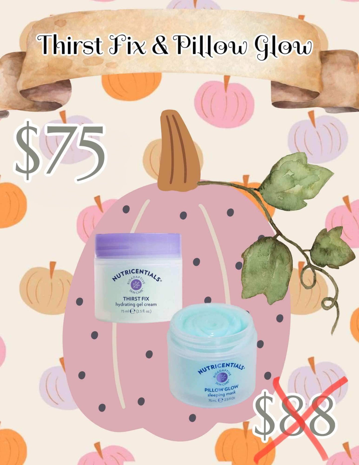 Fall Showcase - Pillow Glow & Thirst Fix Combo